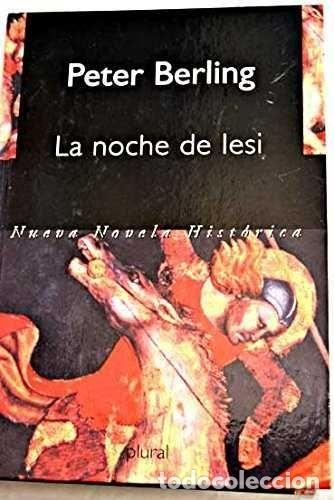 Libros: LA NOCHE DE IESI - PETER BERLING - Foto 1