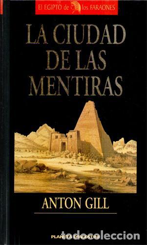 Libros: LA CIUDAD DE LAS MENTIRAS - ANTON GILL - Foto 1