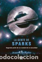 Libros: LA GENTE DE SPARKS - JEANE DUPRAU - Foto 1