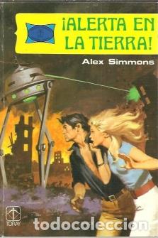 Libros: ALERTA EN LA TIERRA - ALEX SIMMONS - Foto 1