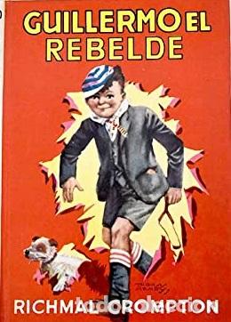 Libros: GUILLERMO EL REBELDE - RICHMAL CROMPTON - Foto 1