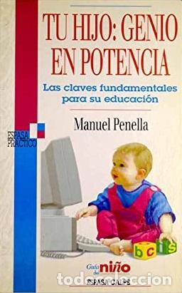 Libros: TU HIJO: GENIO EN POTENCIA - MANUEL PENELLA - Foto 1
