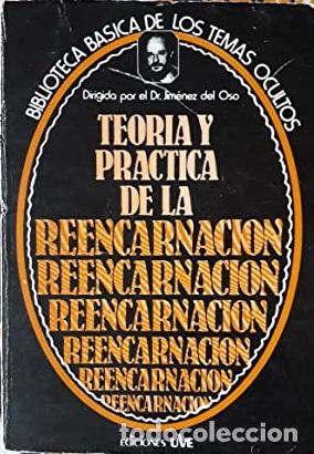 Libros: TEORIA Y PRACTICA DE LA REENCARNACION - JIMENEZ DEL OSO - Foto 1