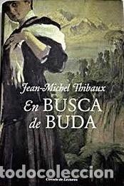 Libros: EN BUSCA DE BUDA - JEAN-MICHEL THIBAUX - Foto 1