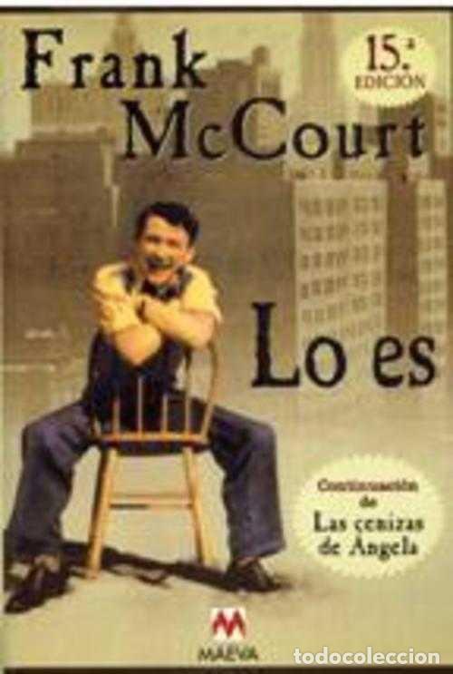 Libros: LO ES - FRANK MCCOURT - Foto 1