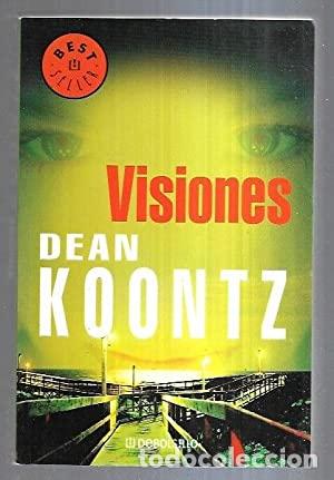 Libros: VISIONES - DEAN KOONTZ - Foto 1