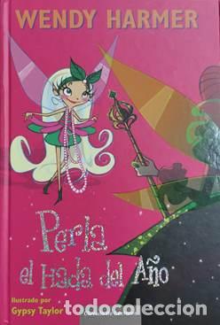 Libros: PERLA EL HADA DEL A&Ntilde;O - WENDY HARMER - Foto 1