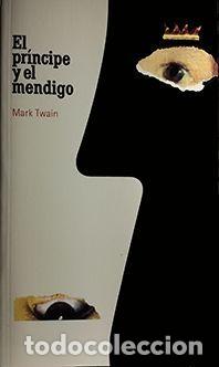 Libros: PRINCIPE Y MENDIGO - MARK TWAIN - Foto 1