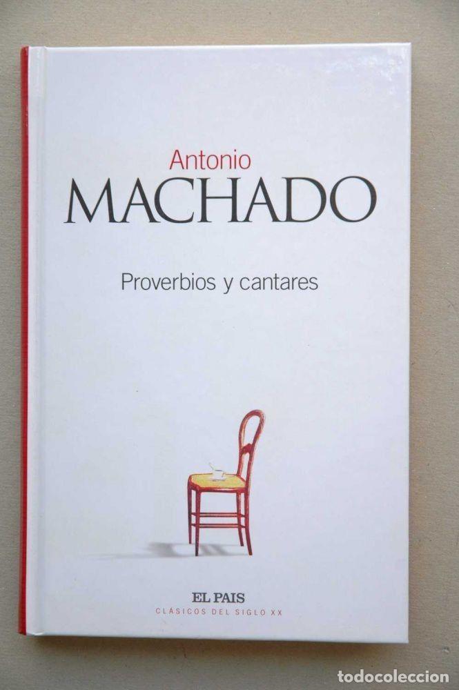 Libros: PROVERVIOS Y CANTARES - ANTONIO MACHADO - Foto 1