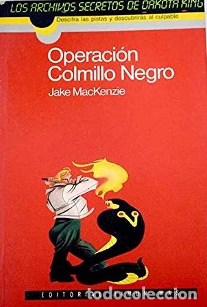 Libros: OPERACION COLMILLO NEGRO - JAKE MACKENZIE - Foto 1