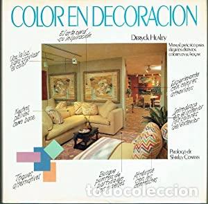Libros: COLOR EN DECORACION - DERYCK HEALEY - Foto 1