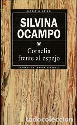 Libros: CORNELIA FRENTE AL ESPEJO - SILVINA OCAMPO - Foto 1