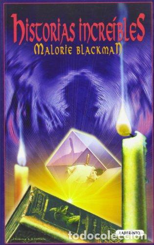 Libros: HISTORIAS INCREIBLES - MALORIE BLACKMAN - Foto 1