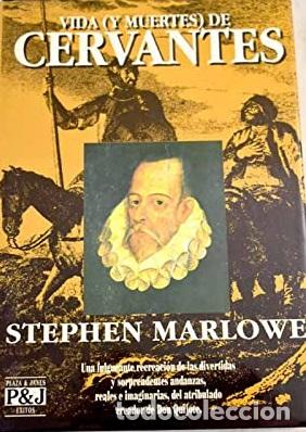 Libros: VIDA (Y MUERTE) DE CERVANTES - STEPHEN MARLOWE - Foto 1