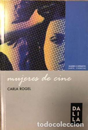 Libros: MUJERES DE CINE - CARLA ROGEL - Foto 1