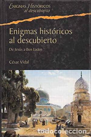 Libros: ENIGMAS HISTORICOS AL DESCUBIERTO - CESAR VIDAL - Foto 1