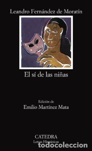 Libros: EL SI DE LAS NI&Ntilde;AS - LEANDRO FERNANDEZ DE MORATIN - Foto 1