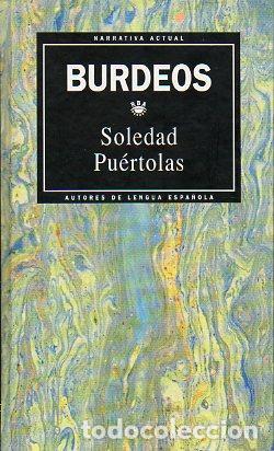 Libros: BURDEOS - SOLEDAD PUERTOLAS - Foto 1