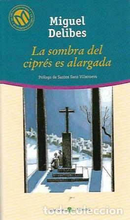 Libros: LA SOMBRA DEL CIPRES ES ALARGADA - MIGUEL DELIBES - Foto 1