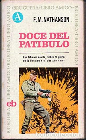 Libros: DOCE DEL PATIBULO - E M NATHANSON - Foto 1