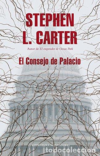 Libros: EL CONSEJO DE PALACIO - STEPHEN L CARTER - Foto 1