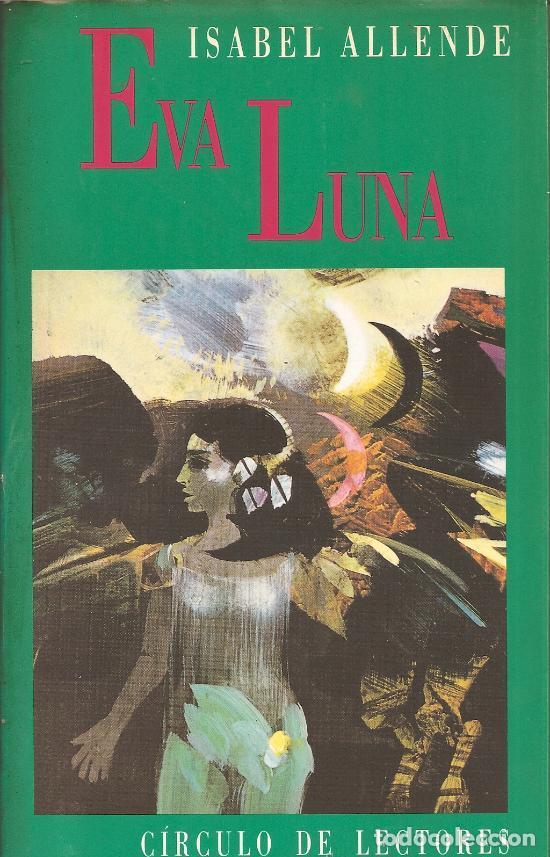 Libros: EVA LUNA - ISABEL ALLENDE - Foto 1