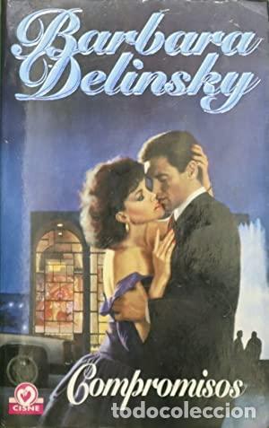 Libros: COMPROMISOS - BARBARA DELINSKY - Foto 1