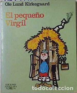 Libros: EL PEQUE&Ntilde;O VIRGIL - OLE LUND KIRKEGAARD - Foto 1