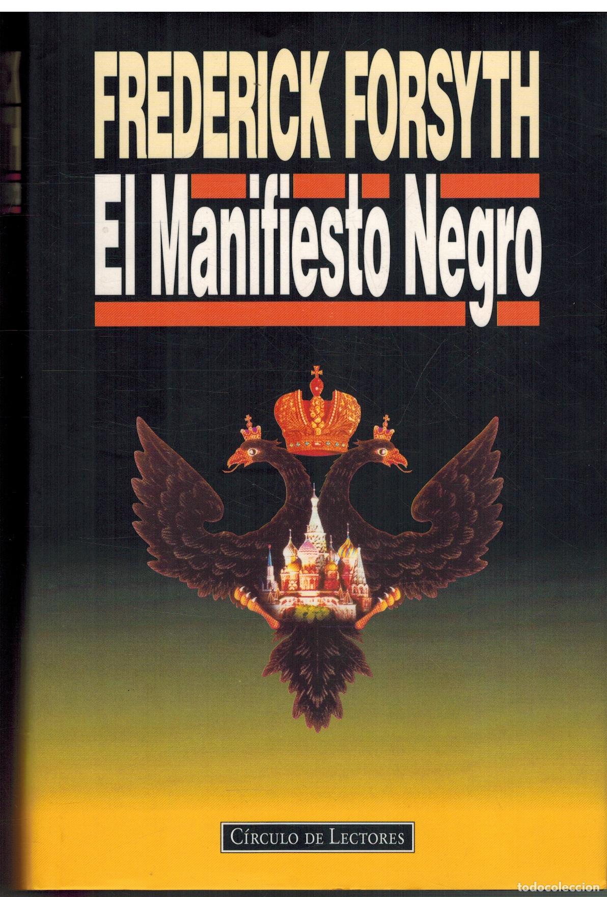 Libros: EL MANIFIESTO NEGRO - FREDERICK FORSYTH - Foto 1