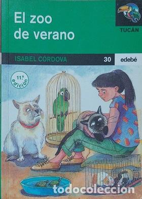 Libros: EL ZOO DE VERANO - ISABEL CORDOVA - Foto 1
