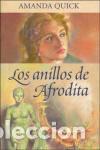 Libros: LOS ANILLOS DE AFRODITA - AMANDA QUICK - Foto 1