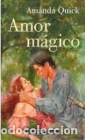 Libros: AMOR MAGICO - AMANDA QUICK - Foto 1