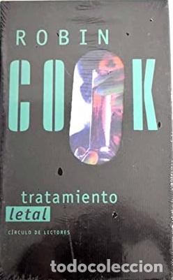 Libros: TRATAMIENTO LETAL - ROBIN COOK - Foto 1