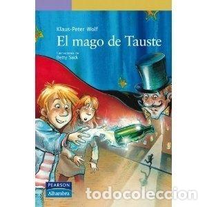 Libros: EL MAGO DE TAUSTE - KLAUS-PETER WOLF - Foto 1
