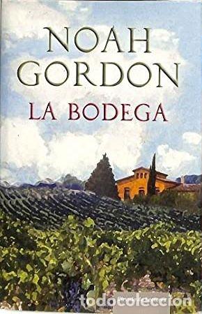Libros: LA BODEGA - NOAH GORDON - Foto 1