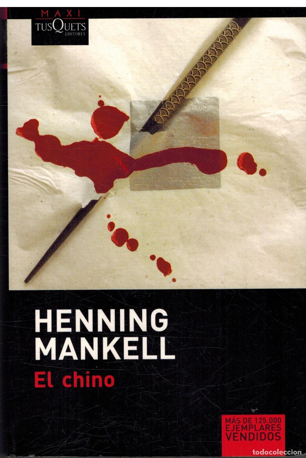 Libros: EL CHINO - HENNING MANKELL - Foto 1