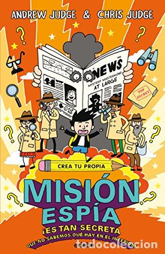 Libros: CREA TU PROPIA MISI&Oacute;N ESP&Iacute;A - ANDREW JUDGE - Foto 1