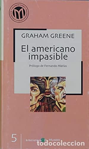 Libros: EL AMERICANO IMPASIBLE - GRAHAM GREENE - Foto 1