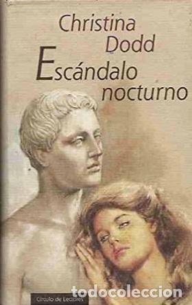 Libros: ESCANDALO NOCTURNO - CHRISTINA DODD - Foto 1
