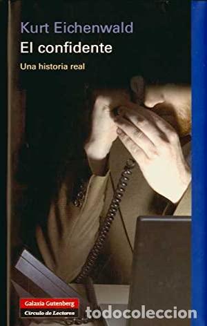 Libros: EL CONFIDENTE - KURT EICHENWALD - Foto 1