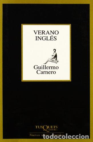 Libros: VERANO INGLES - GUILLERMO CARNERO - Foto 1