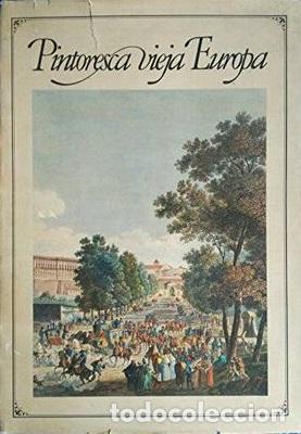 Libros: PINTORESCA VIEJA EUROPA - ROLF MULLER - Foto 1