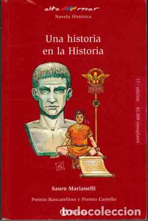 Libros: UNA HISTORIA EN LA HISTORIA - SAURO MARIANELLI - Foto 1