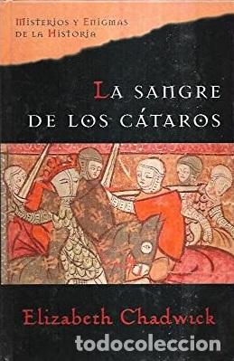 Libros: LA SANGRE DE LOS CATAROS - ELIZABETH CHADWICK - Foto 1