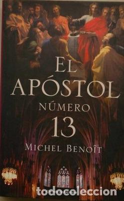 Libros: EL APOSTOL NUMERO 13 - MICHEL BENOIT - Foto 1