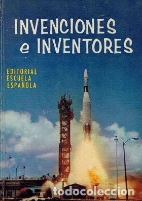 Libros: INVENCIONES E INVENTORES - EZEQUIEL SOLANA - Foto 1