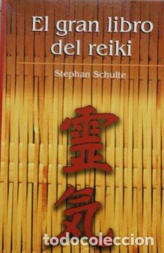 Libros: EL GRAN LIBRO DEL REIKI - STEPHAN SCHULTE - Foto 1