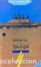 Libros: PUPILA DE AGUILA - ALFREDO GOMEZ CERDA - Foto 1