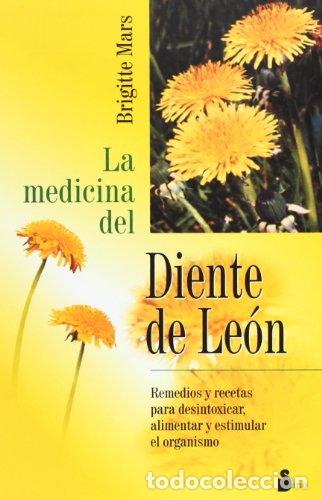 Libros: LA MEDICINA DEL DIENTE DE LEON - BRIGITTE MARS - Foto 1