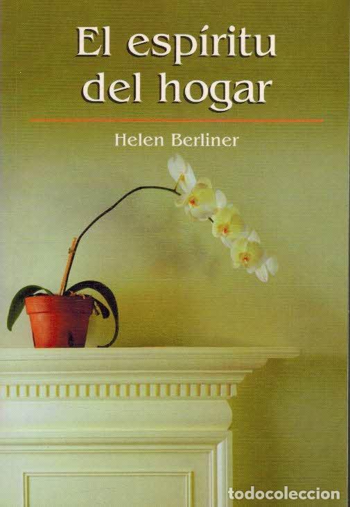 Libros: EL ESPIRITU DEL HOGAR - HELEN BERLINER - Foto 1